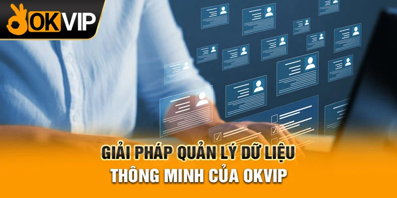 OKVIP sở hữu hệ thống quản lý bảo mật tối tân