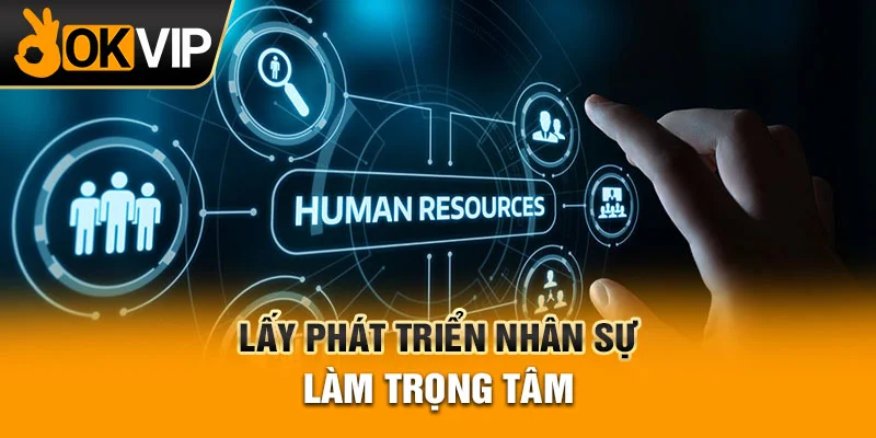 Tập đoàn lấy mụ tiêu phát triển nhân sự chất lượng làm trọng tâm
