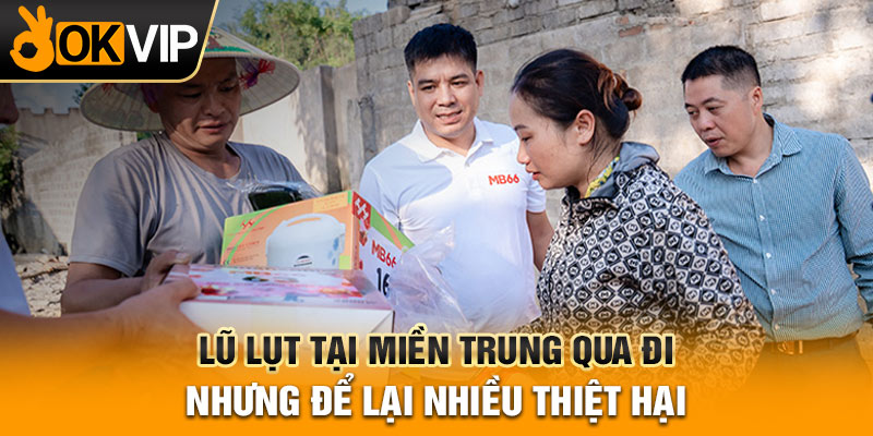 Lũ lụt tại miền trung qua đi nhưng để lại nhiều thiệt hại